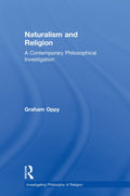 Naturalism and Religion - Contemporary Philosophical Investigation