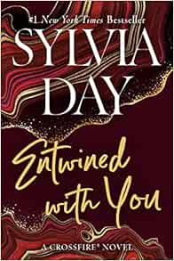 Entwined with You: A Gripping Romance in the Crossfire Series