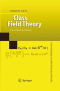 Class Field Theory: From Theory to Practice - Practical Guide