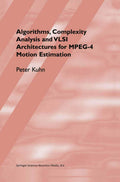Algorithms, Complexity Analysis and VLSI Architectures for MPEG-4