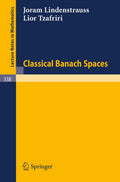 Classical Banach Spaces - Essential Lecture Notes Joram