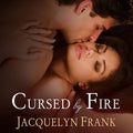 Cursed by Fire: The Immortal Brothers - Dark Fantasy Romance