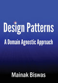 Design Patterns: A domain agnostic approach - Clear Java-focused Guide
