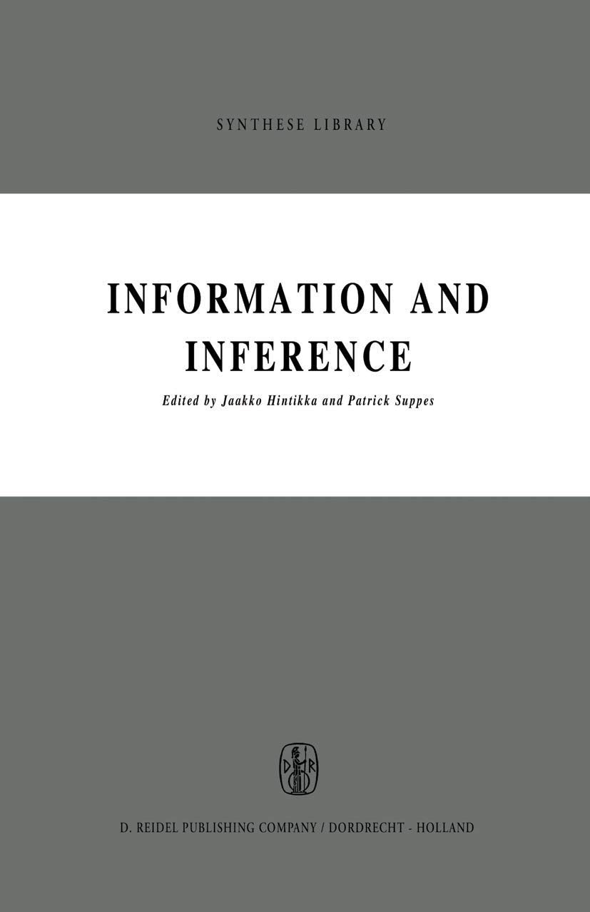 Information and Inference: A Comprehensive Guide to Knowledge