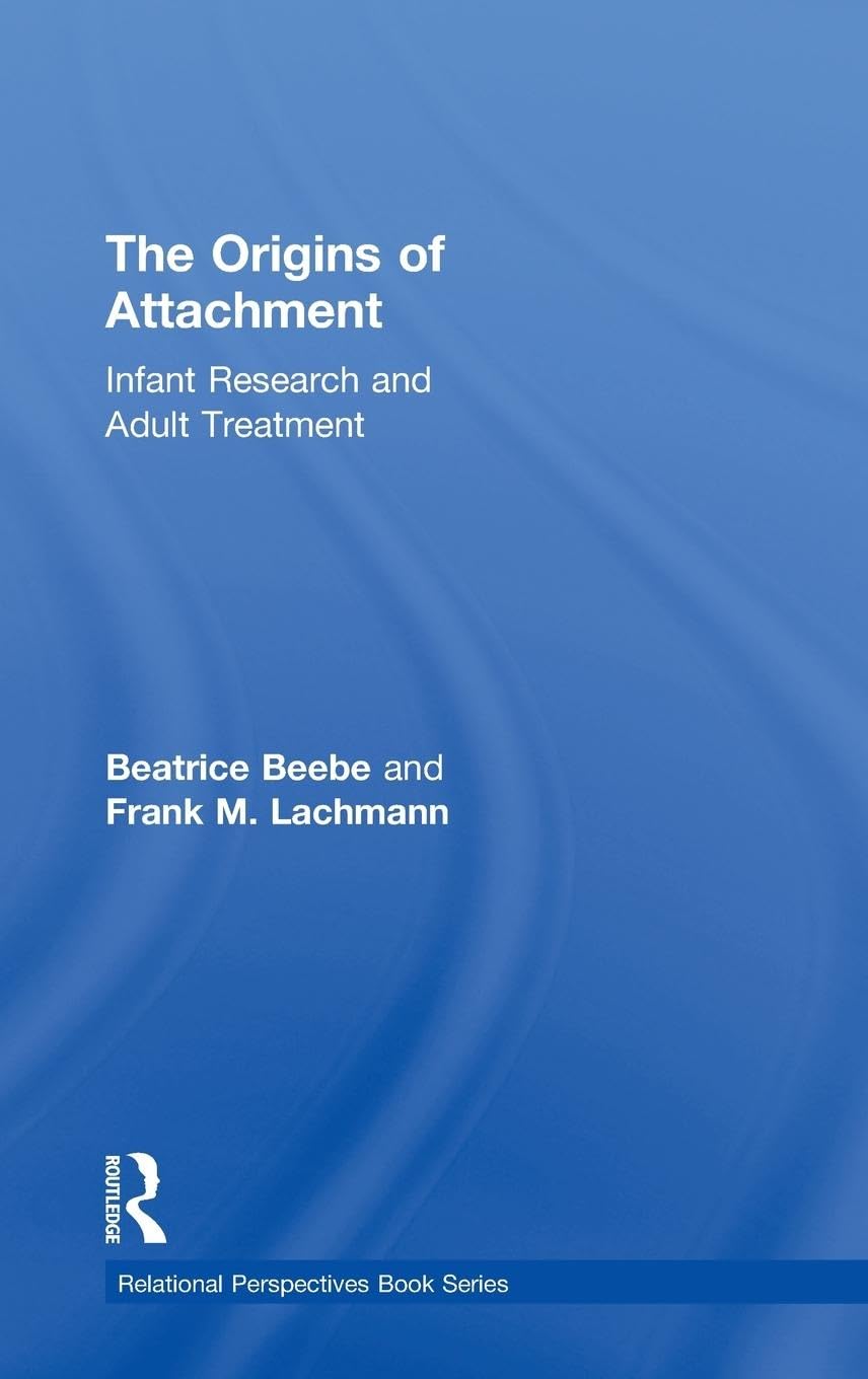 The Origins of Attachment: Understanding Emotional Bonds in Depth