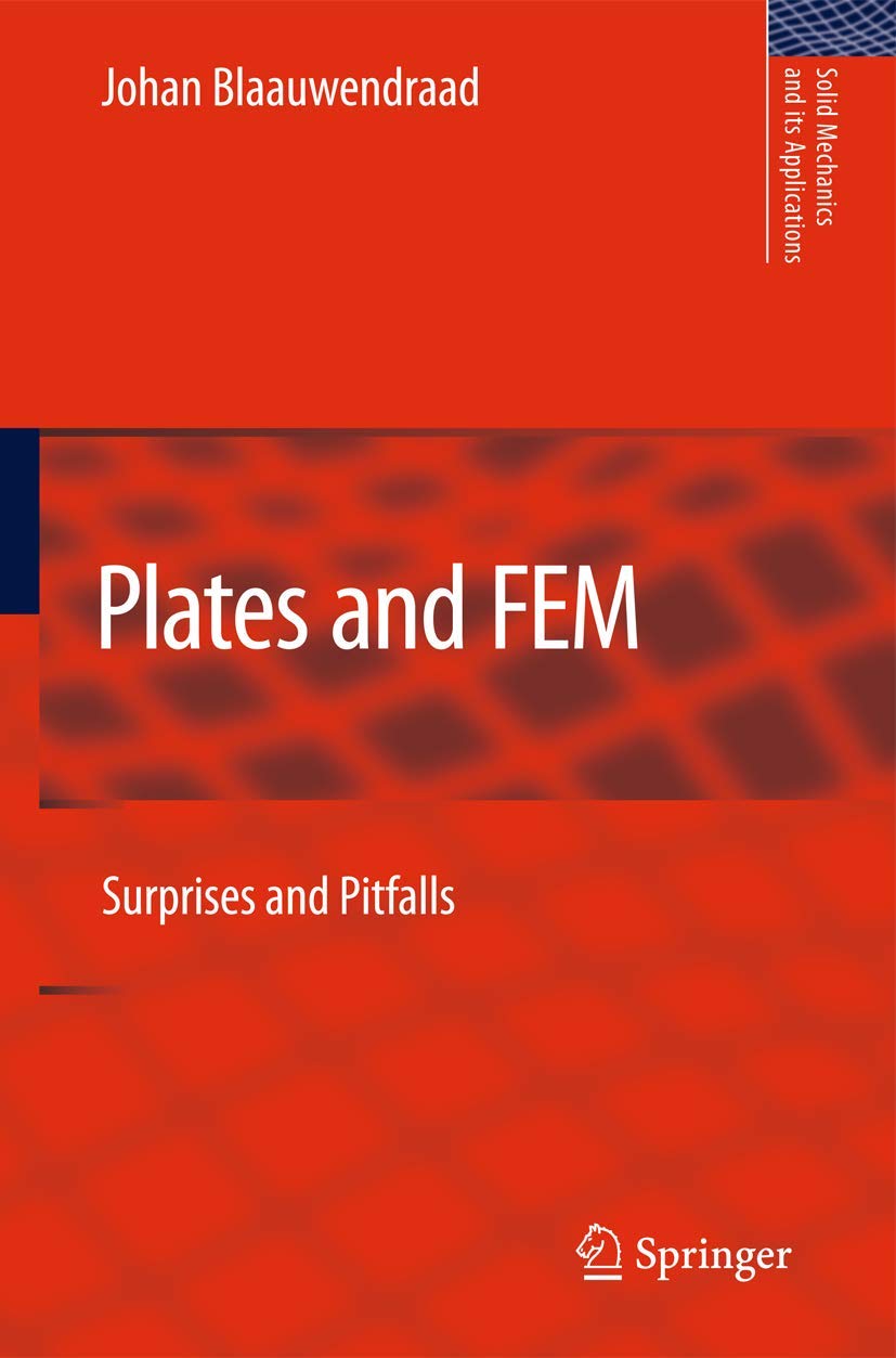 Plates and FEM: Surprises and Pitfalls in Solid Mechanics
