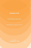 Meanings of ME: Interpersonal and Social Dimensions of Chronic Fatigue