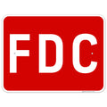FDC Sign with Red Background, 18x24 in, Rust Free Aluminum