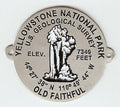 Yellowstone Old Faithful Benchmark Hiking Medallion - Staff Badge