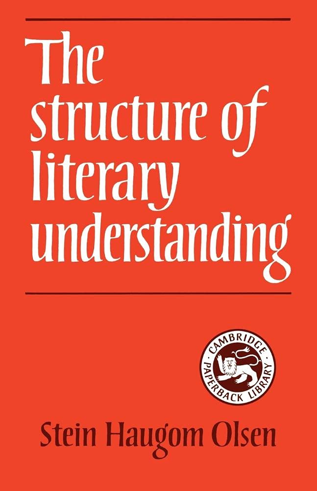The Structure of Literary Understanding: A Deep Dive into Texts