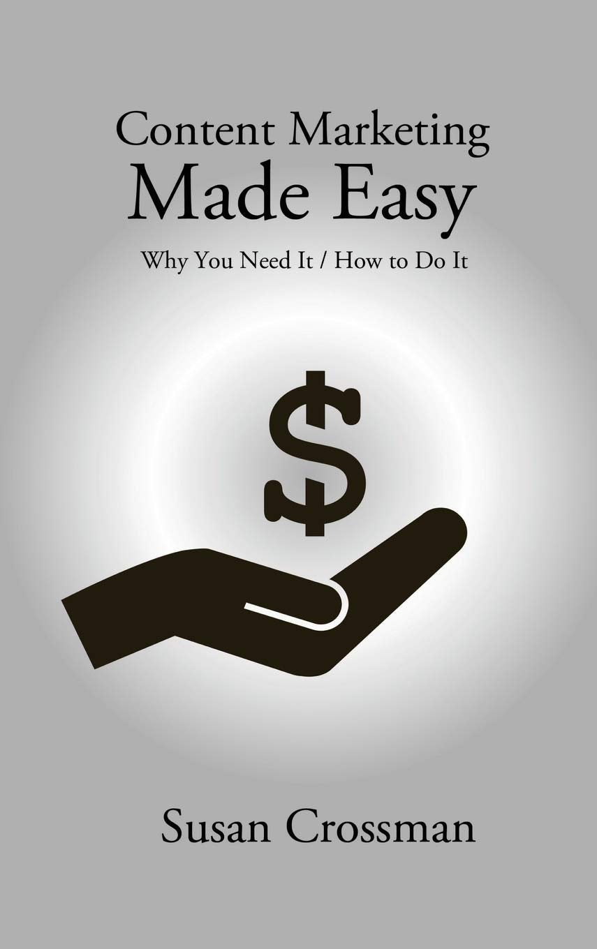 Content Marketing Made Easy: A Comprehensive Guide for Success