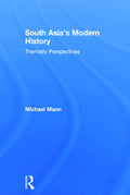 South Asia's Modern History: A Comprehensive Exploration