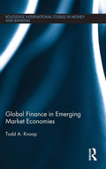 Global Finance in Emerging Market Economies - of Financial Development