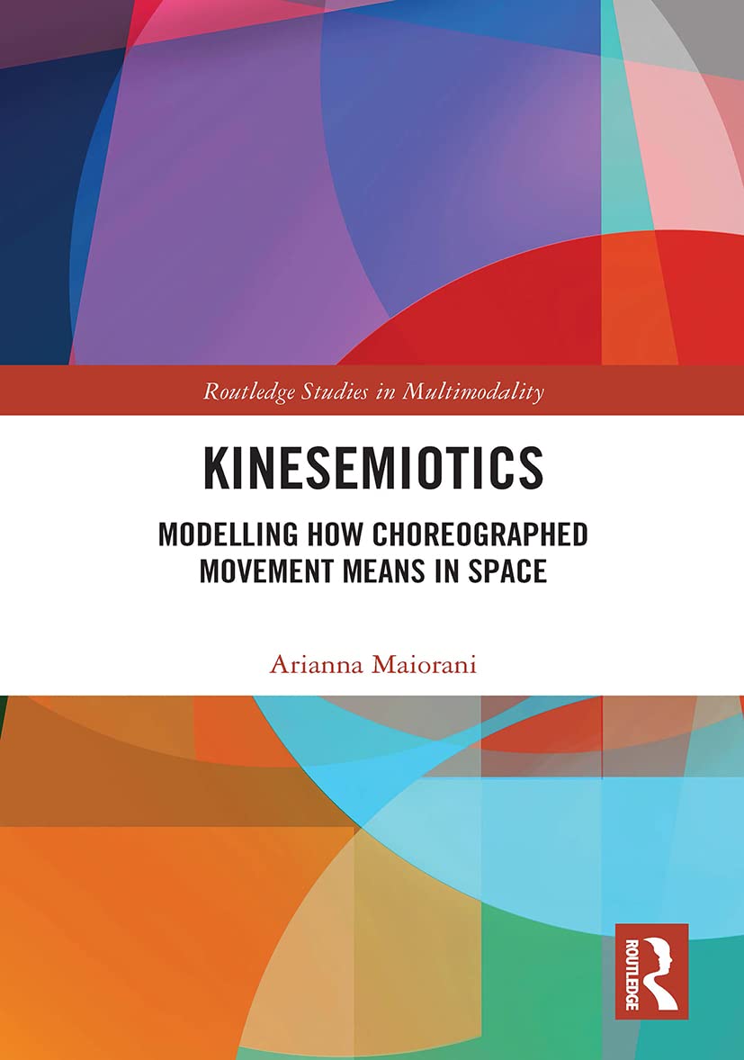Kinesemiotics: A Comprehensive Guide to Multimodality Studies