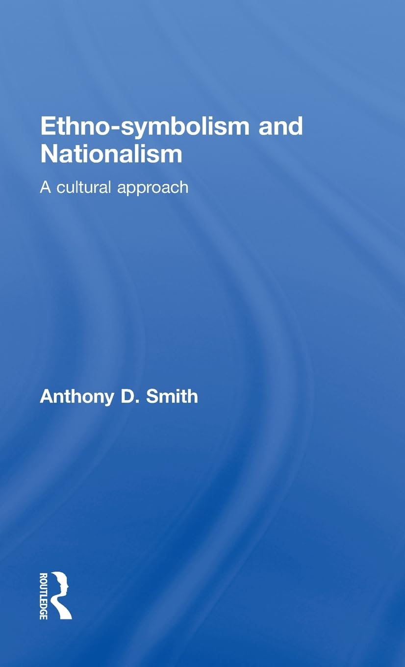 Ethno-symbolism and Nationalism: A Deep Dive into Identity
