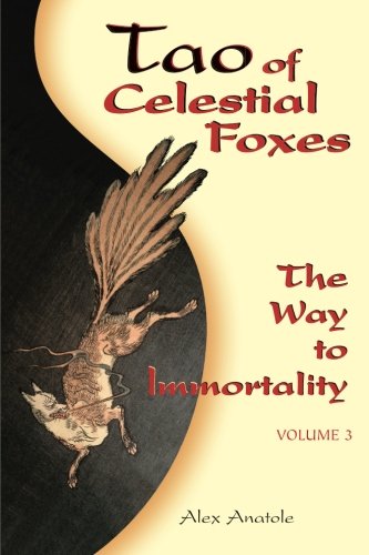 Tao of Celestial Foxes - The Way to Immortality: Volume 3 Review