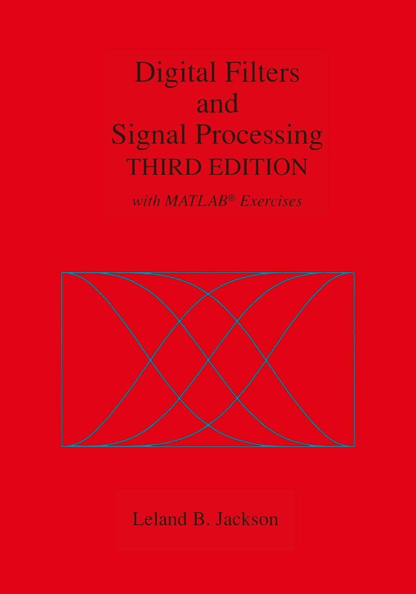 Digital Filters and Signal Processing: MATLAB Exercises Guide
