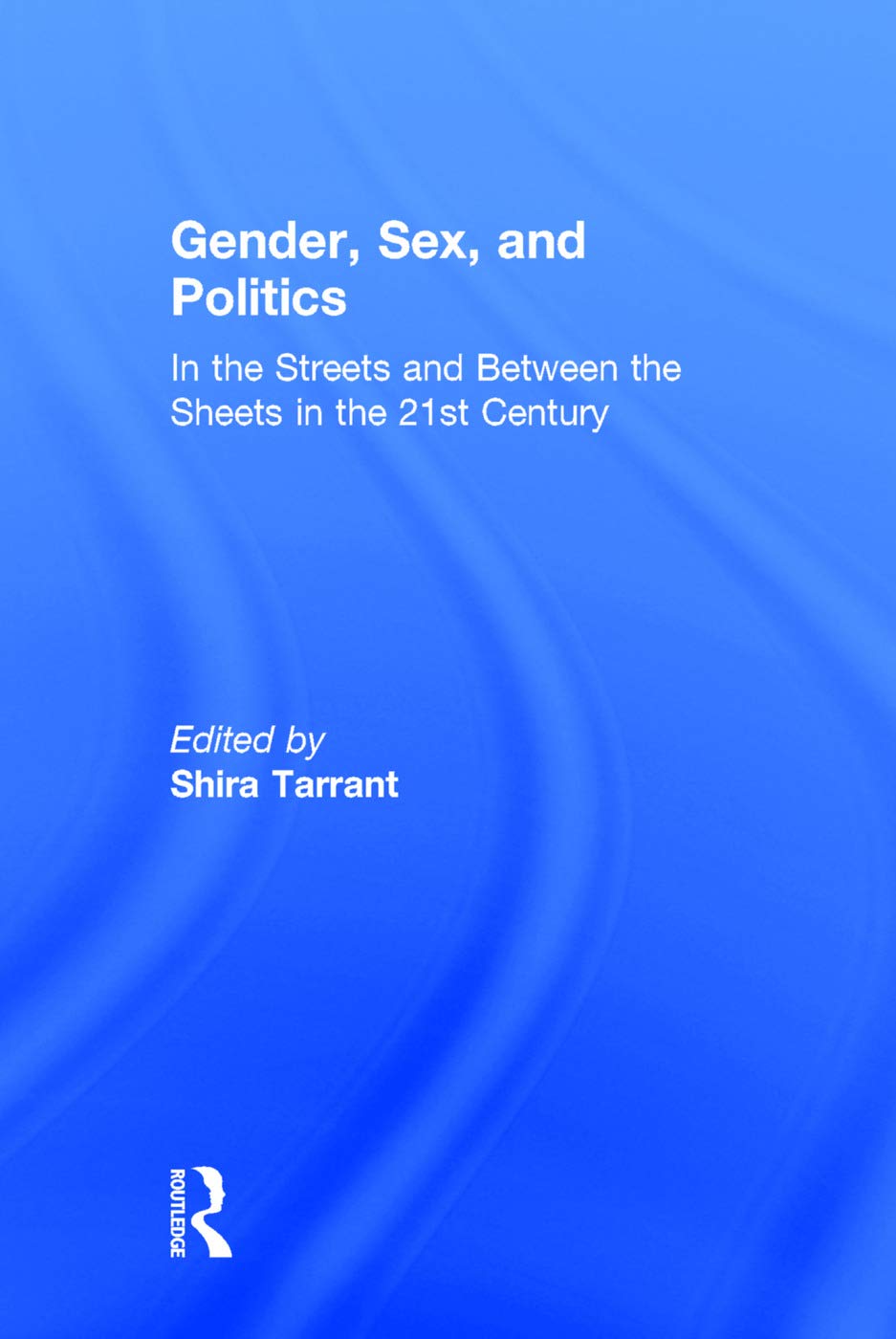 Gender, Sex, and Politics: A Deep Dive into Modern Society
