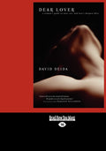 Dear Lover: A Woman's Guide to Men, Sex, and Love's Deepest Bliss