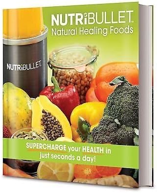 NutriBullet Hardcover Recipe Book - Unlock Natural Healing