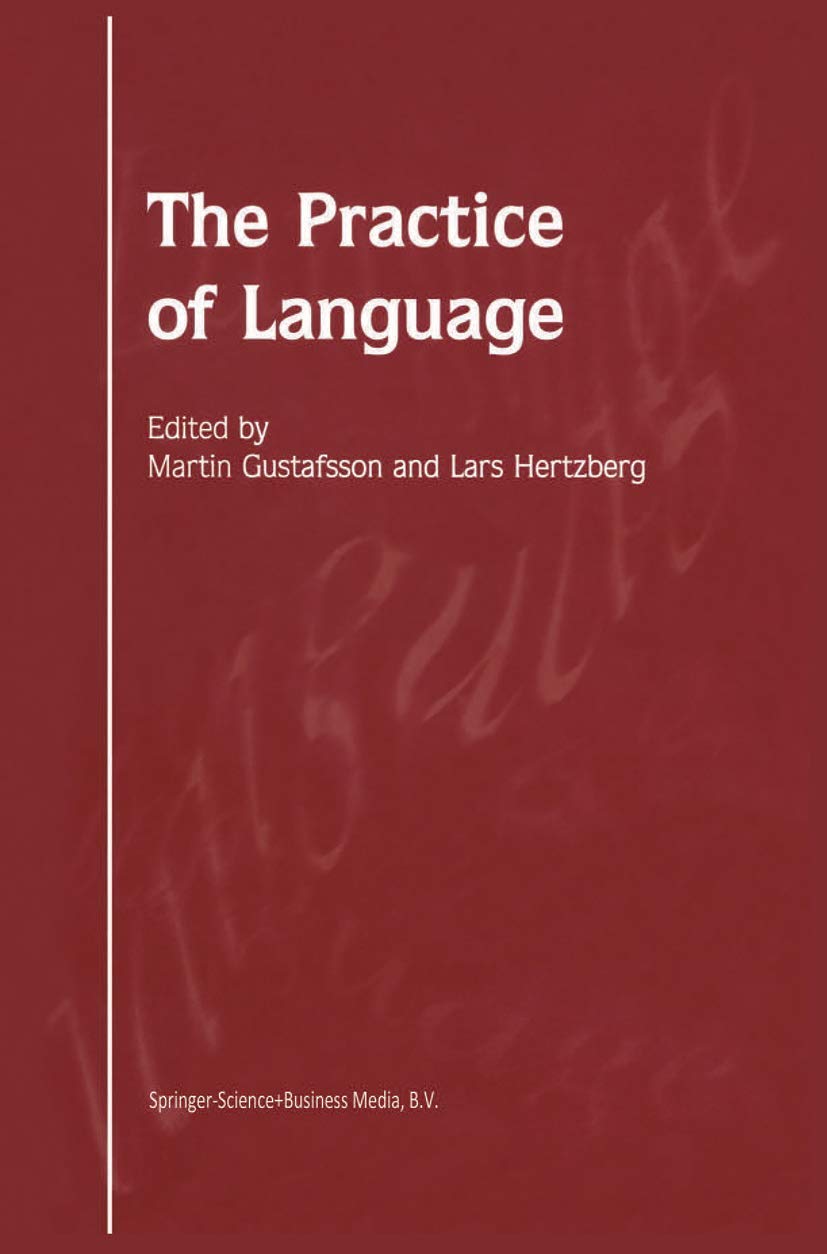 The Practice of Language: A Comprehensive Guide to Mastery