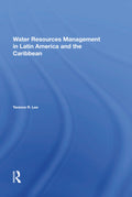 Water Resources Management in Latin America and the Caribbean