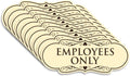 Designer EMPLOYEES ONLY Sign - Elegant Office Safety Signs