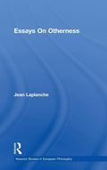 Essays on Otherness - Essential Introduction to Laplanche
