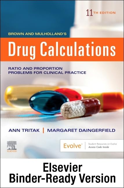 Brown and Mulholland Drug Calculations Binder Ready for Practice
