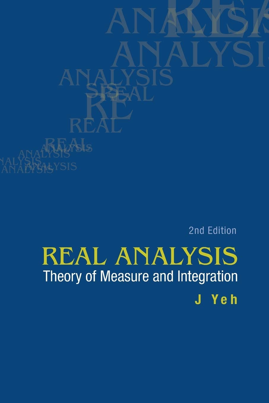 Real Analysis: Theory Of Measure And Integration Book Review