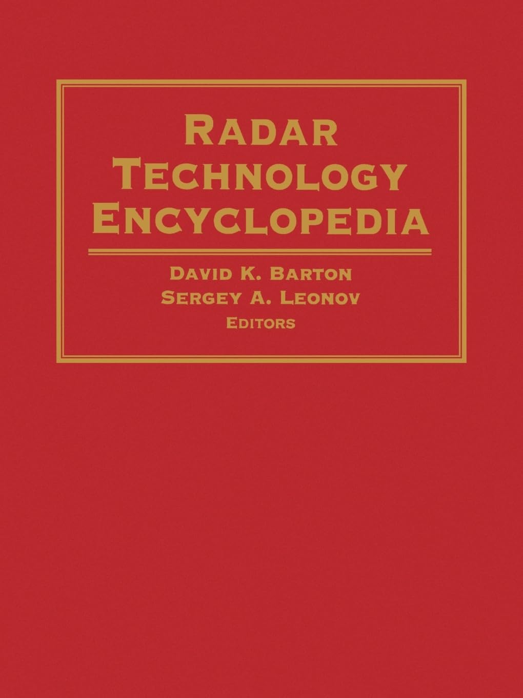 Radar Technology Encyclopedia: Comprehensive Guide to Radar Systems