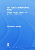 The Natural History of the Earth - Clear, Contextual Earth Science
