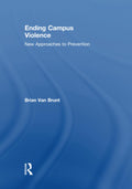 Ending Campus Violence - Practical Guide to Threat Assessment
