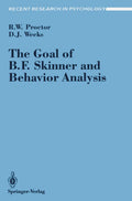 The Goal of B. F. Skinner and Behavior Analysis - Critical
