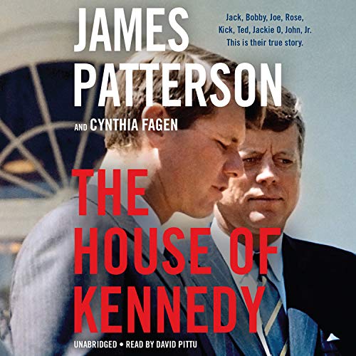 The House of Kennedy Lib/E: A Captivating Audiobook Experience