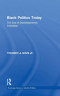 Black Politics Today - Contemporary Analysis of Class and Identity