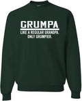 Wild Bobby Grumpa Like A Regular Grandpa Only Grumpier Sweatshirt Love