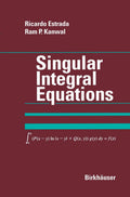 Singular Integral Equations - Applied Methods and Distributional