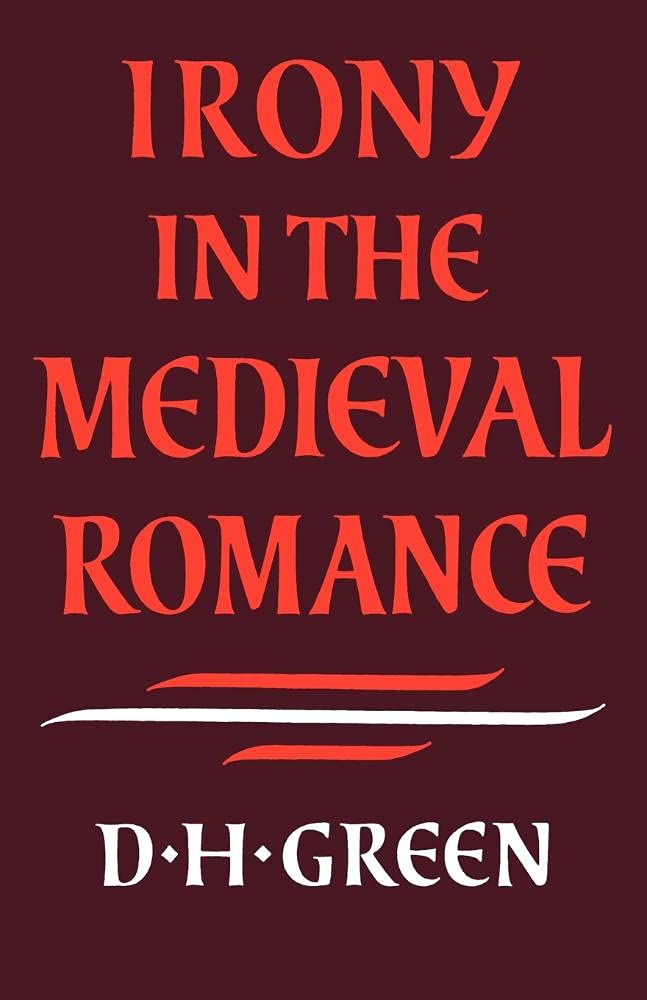Irony in the Medieval Romance: A Deep Dive into Literary Themes