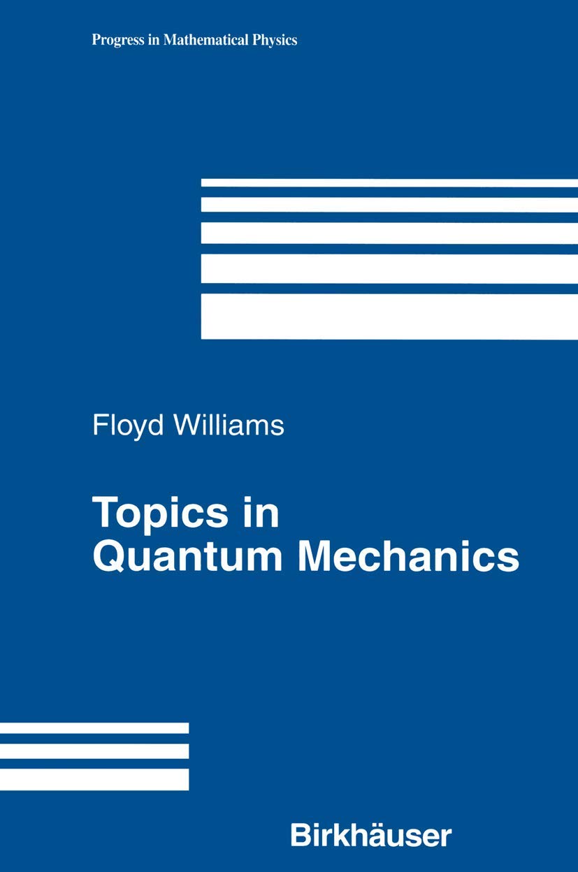 Topics in Quantum Mechanics: A Comprehensive Guide to Physics