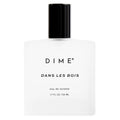 Dime Beauty Perfume Dans Les Bois 1.7 oz - Feminine Woody Floral