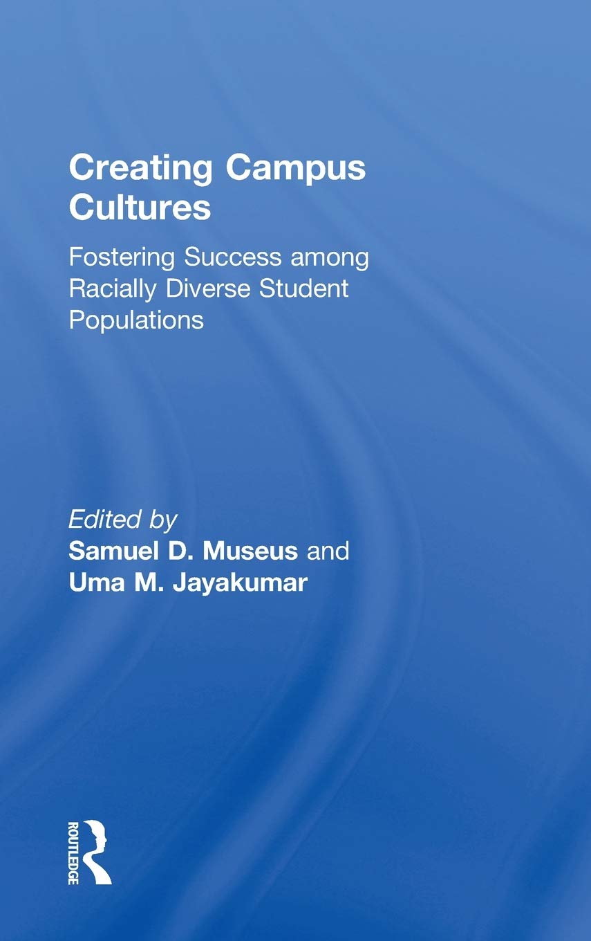 Creating Campus Cultures: A Guide to Inclusive Education