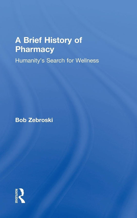 A Brief History of Pharmacy: Explore the Evolution of Medicine