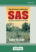 On Patrol with the SAS: Sleeping with Your Ears Open Review