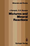 Mixtures and Mineral Reactions (Minerals, Rocks and Mountains)