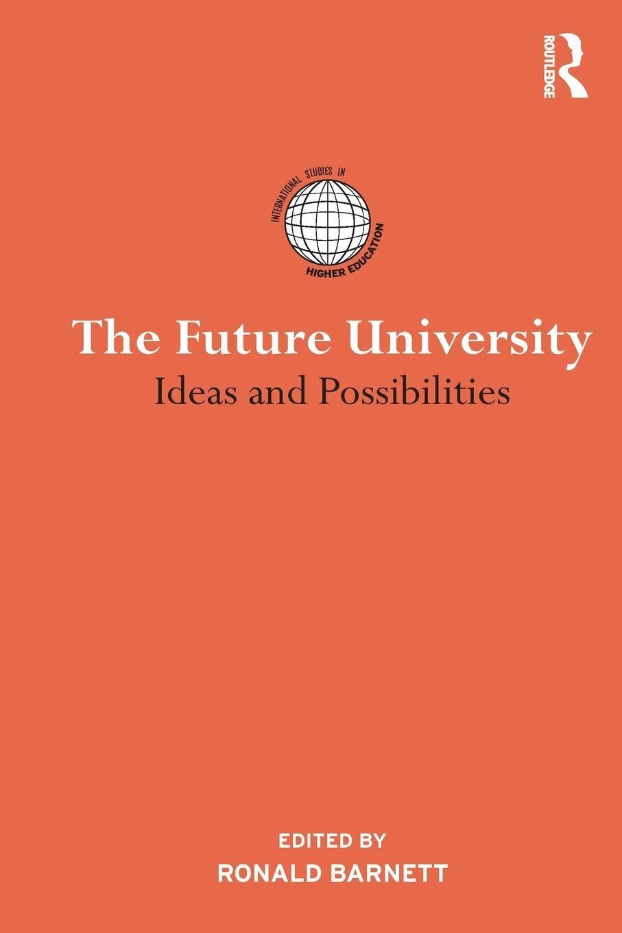 The Future University: A Comprehensive Guide to Higher Education