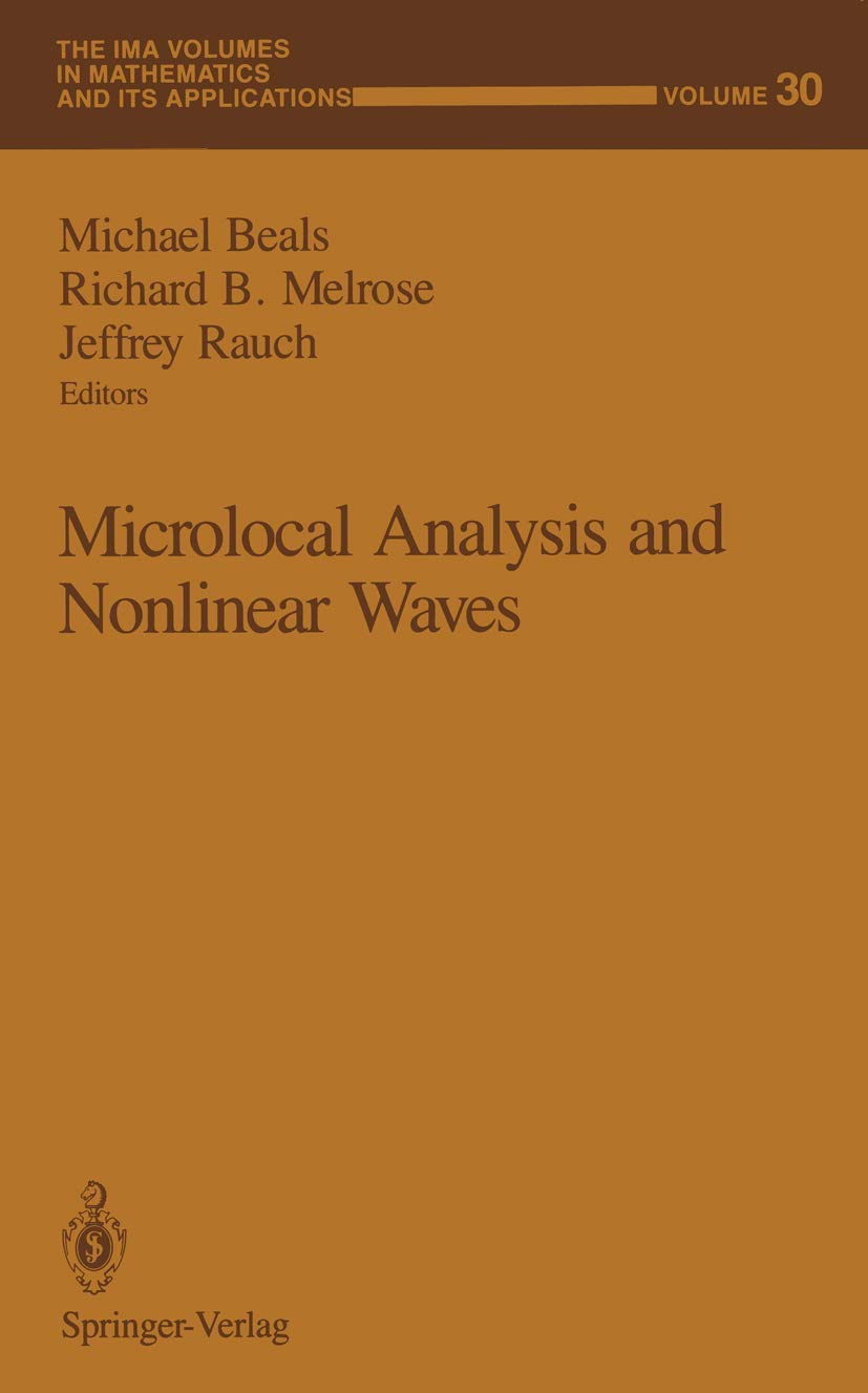 Microlocal Analysis and Nonlinear Waves: A Comprehensive Guide