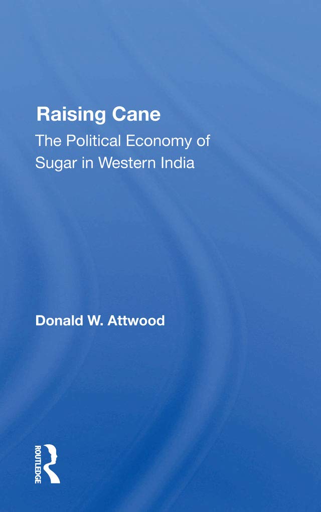 Raising Cane by Donald W. Attwood: A Comprehensive Guide