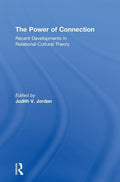 The Power of Connection: Exploring Relational-Cultural Theory Insights