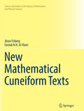 New Mathematical Cuneiform Texts - Scholarly of Babylonian Sources